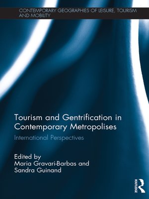 cover image of Tourism and Gentrification in Contemporary Metropolises